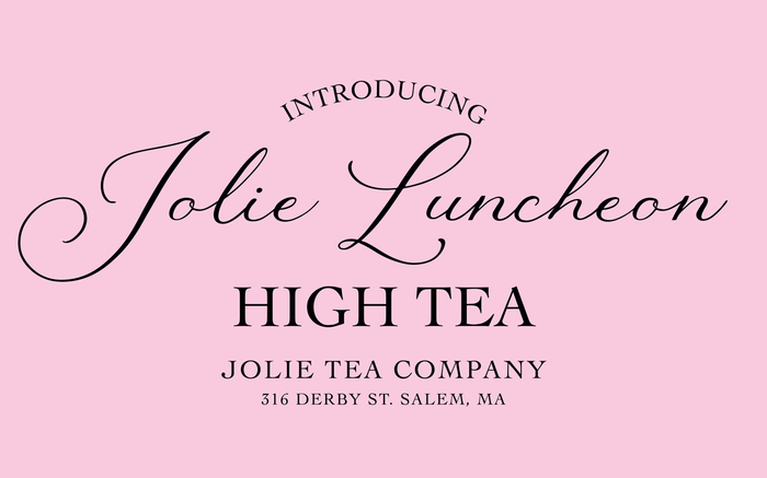 Jolie Luncheon High Tea